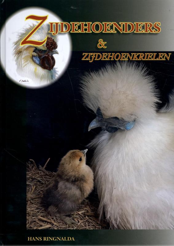 Zijdenhoenders en Zijdehoenkrielen