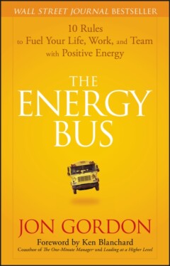 The Energy Bus / Jon Gordon