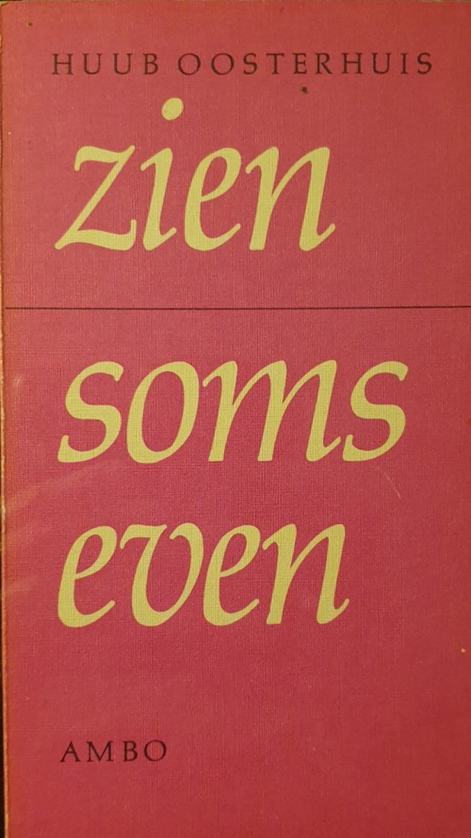 H. Oosterhuis Zien Soms Even thumbnail