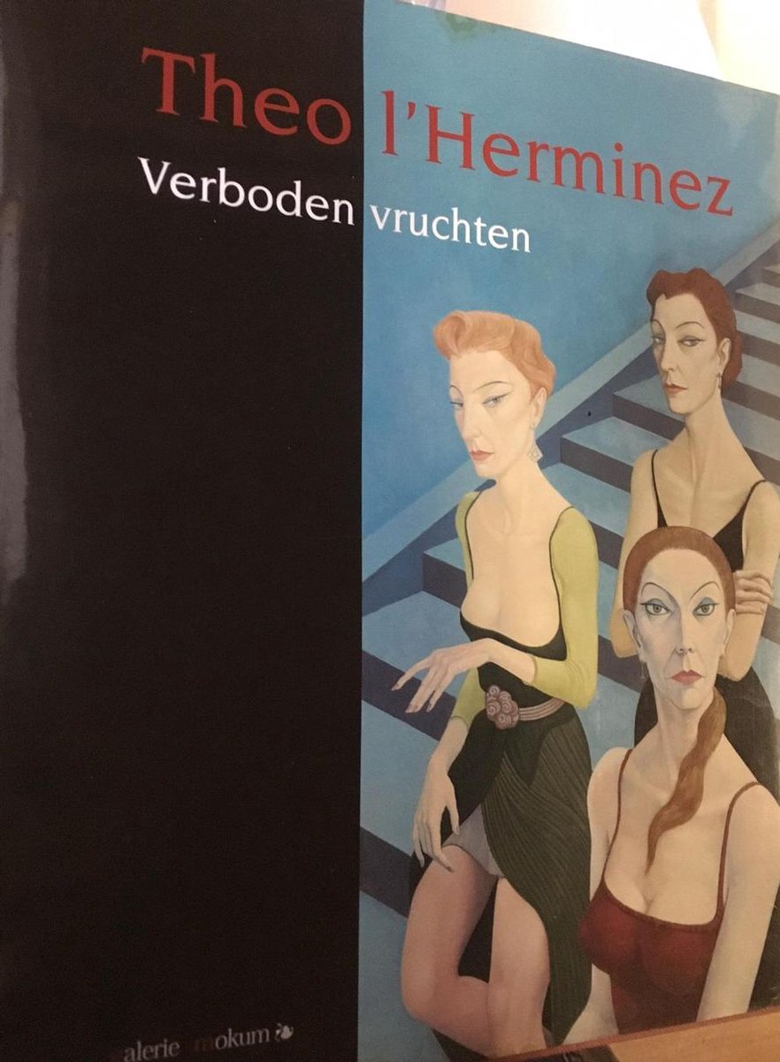 De verboden vruchten van Theo L'Herminez