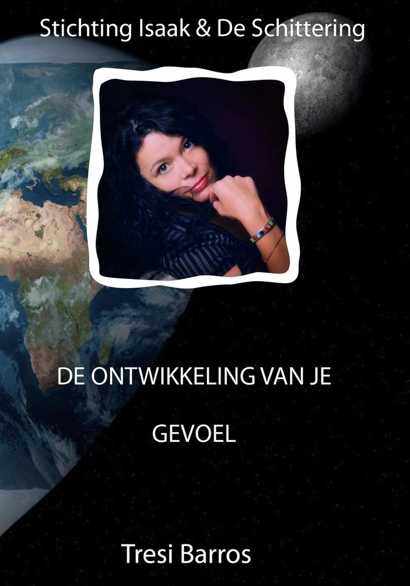 De ontwikkeling van je gevoel