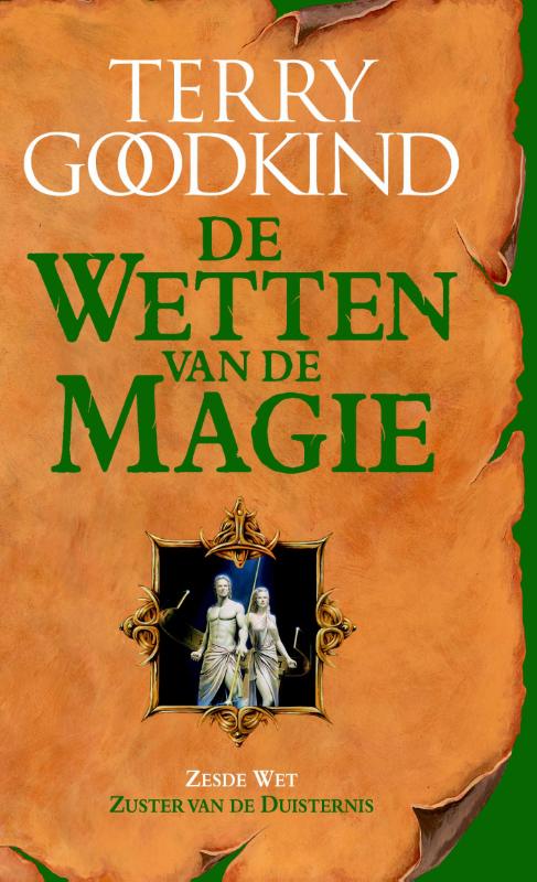 Terry Goodkind Zuster Van De Duisternis / De Wetten Van De Magie / 6