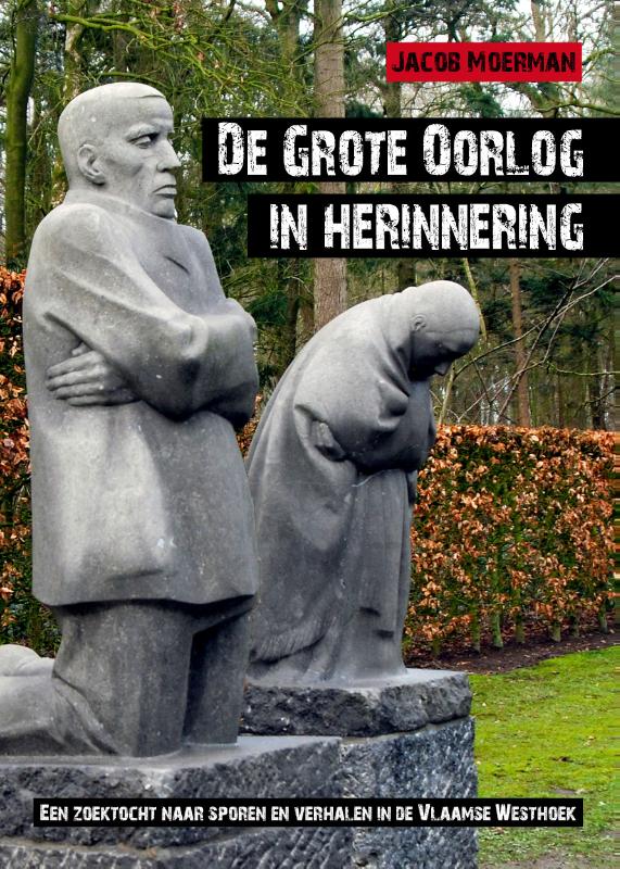 boekenbalie_9789054522843_cover De grote oorlog in herinnering