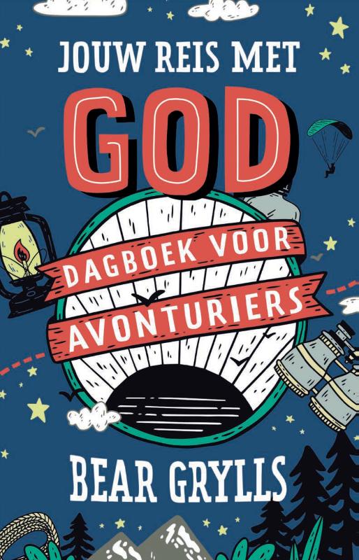 Bear Grylls Jouw Reis Met God