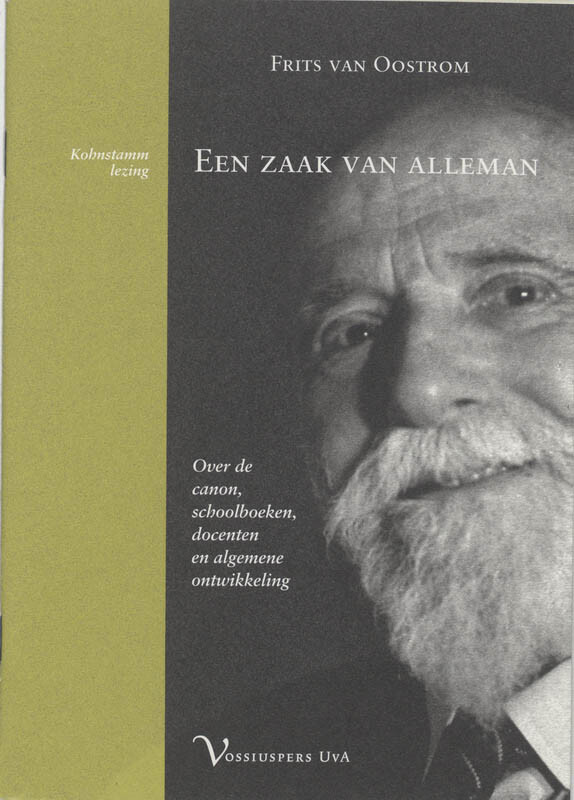 Een zaak van alleman / Kohnstamm lezing