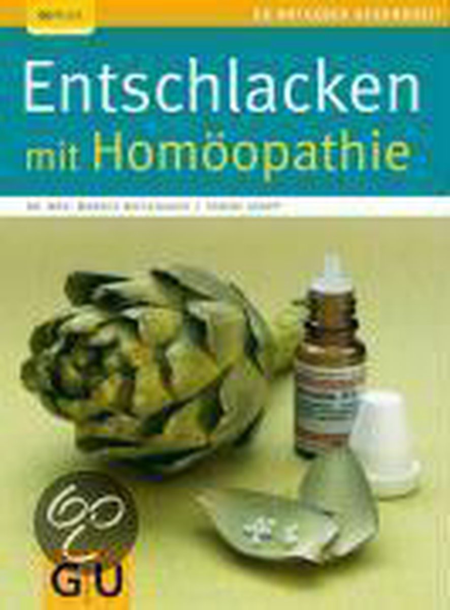 Entschlacken mit Homöopathie