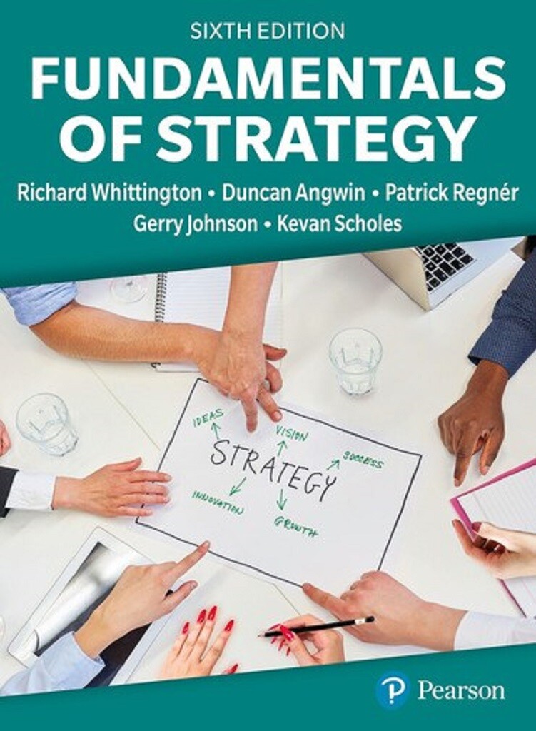 Whittington Richard Fundamentals Of Strategy, 6th Edition