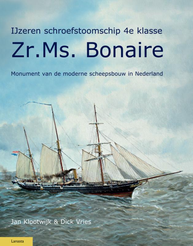 IJzeren schroefstoomschip 4e klasse Zr. Ms. Bonaire / Militaire Historie