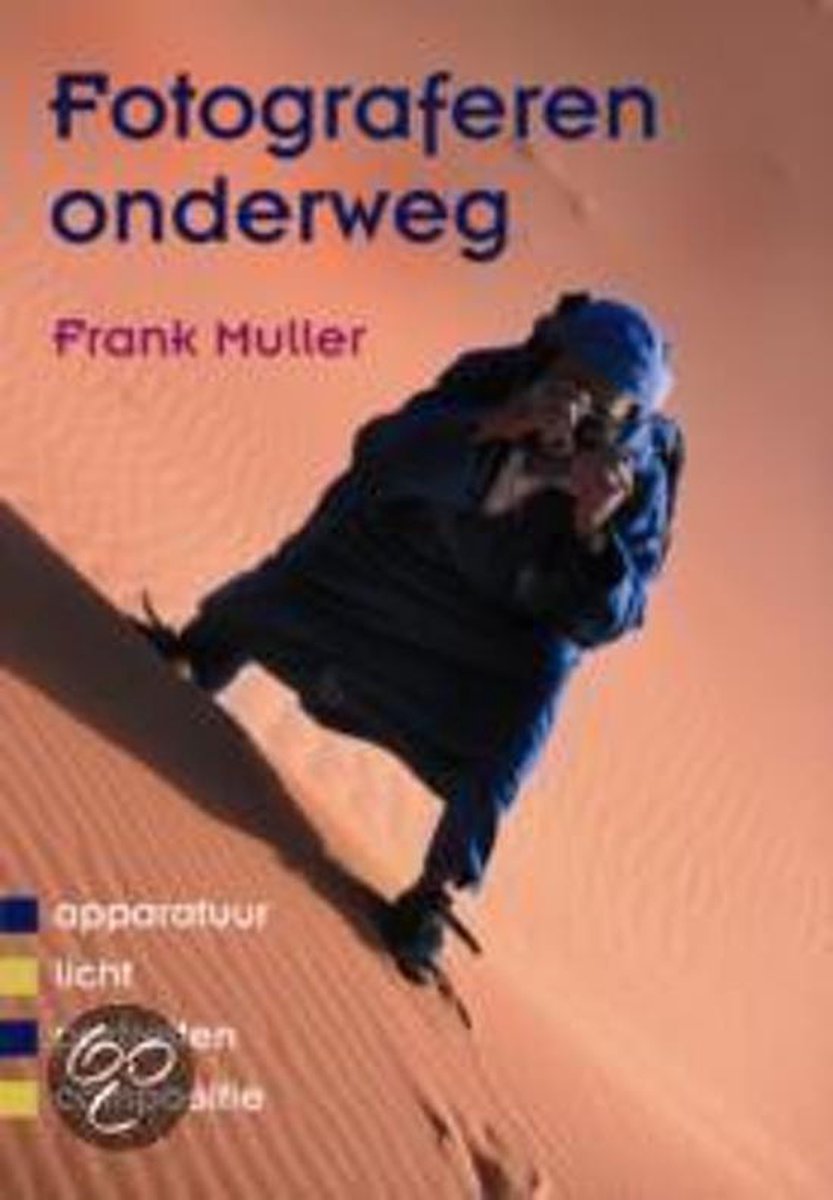 F. Muller Fotograferen Onderweg thumbnail