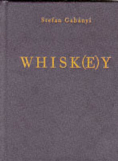 Whiskey