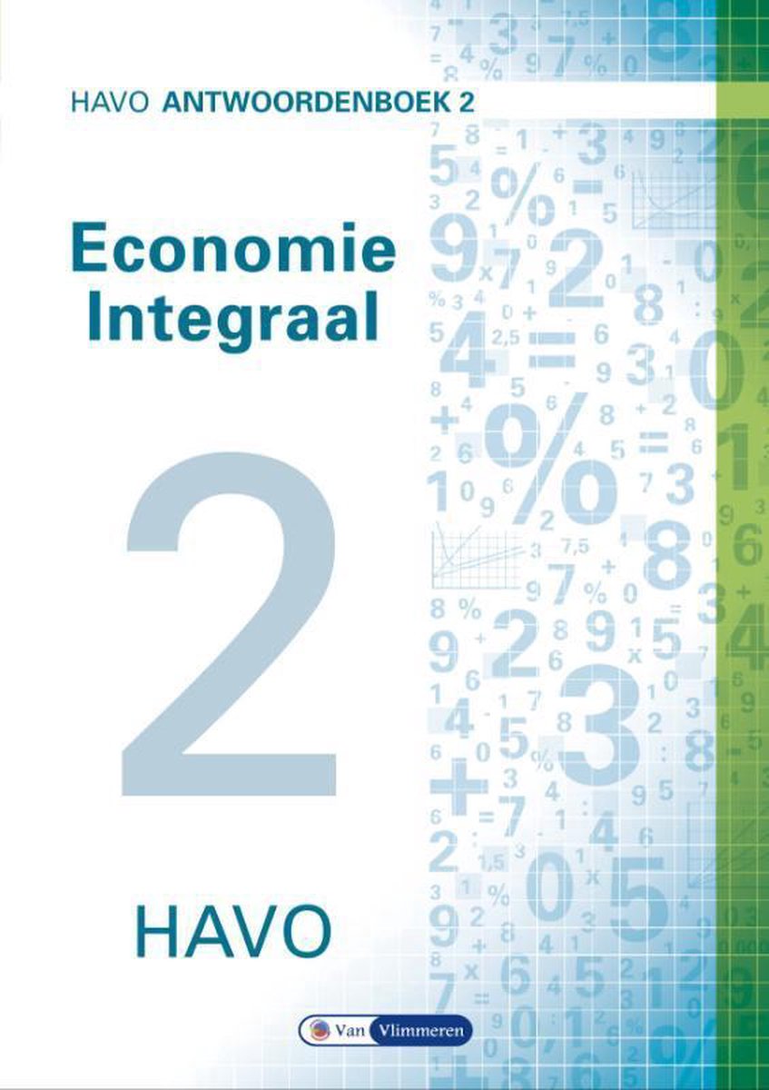 Economie Integraal havo Antwoordenboek 2