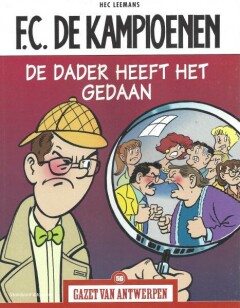 FC De Kampioenen - De dader heeft het gedaan / Gazet van Antwerpen / 55
