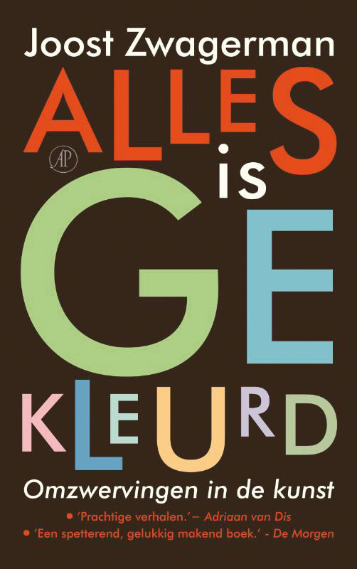 Isbn Alles is gekleurd ( Omzwervingen in de kunst )