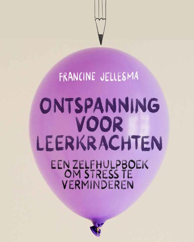 Francine Jellesma Ontspanning Voor Leerkrachten
