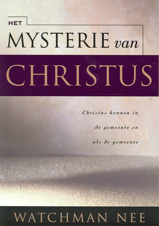 MYSTERIE VAN CHRISTUS