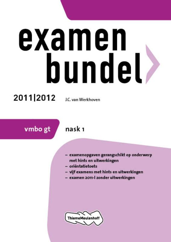 Examenbundel 2011/2012 / Nask1 Vmbo Gt
