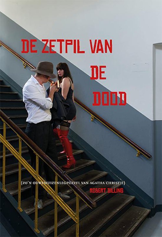 De zetpil van de dood, door Robert Dilling