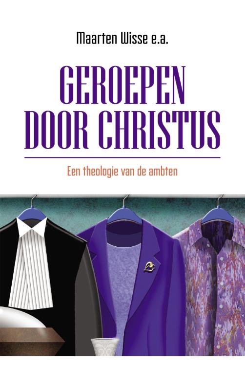 Geroepen door Christus