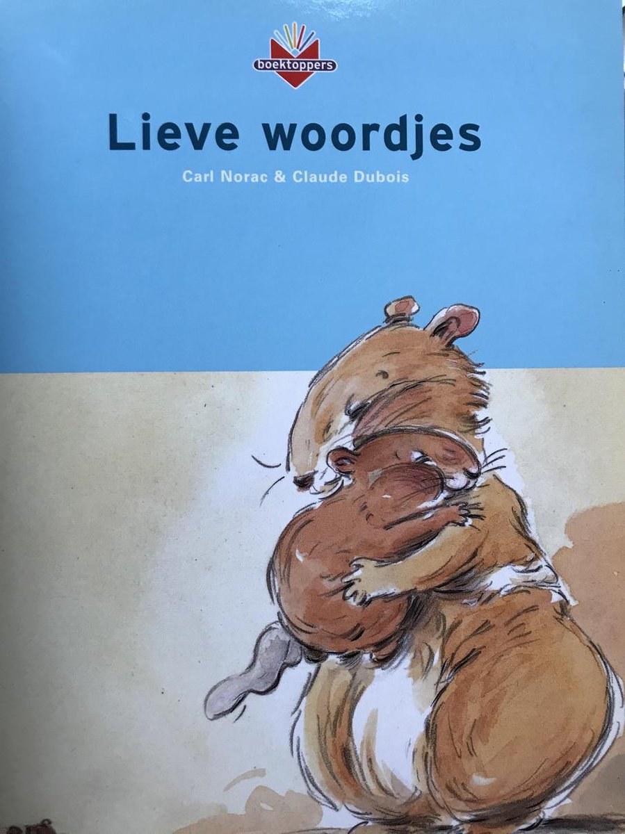 Lieve woordjes / Boektoppers peuterpakket 2002
