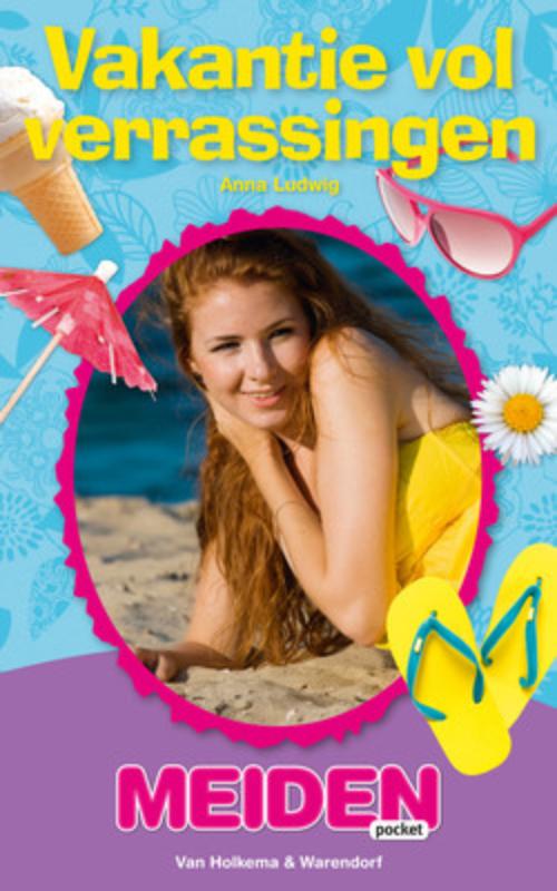 Anna Ludwig Vakantie Vol Verrassingen / Meiden