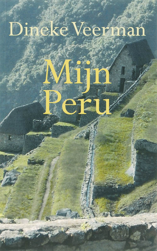 A.J. Veerman Mijn Peru thumbnail
