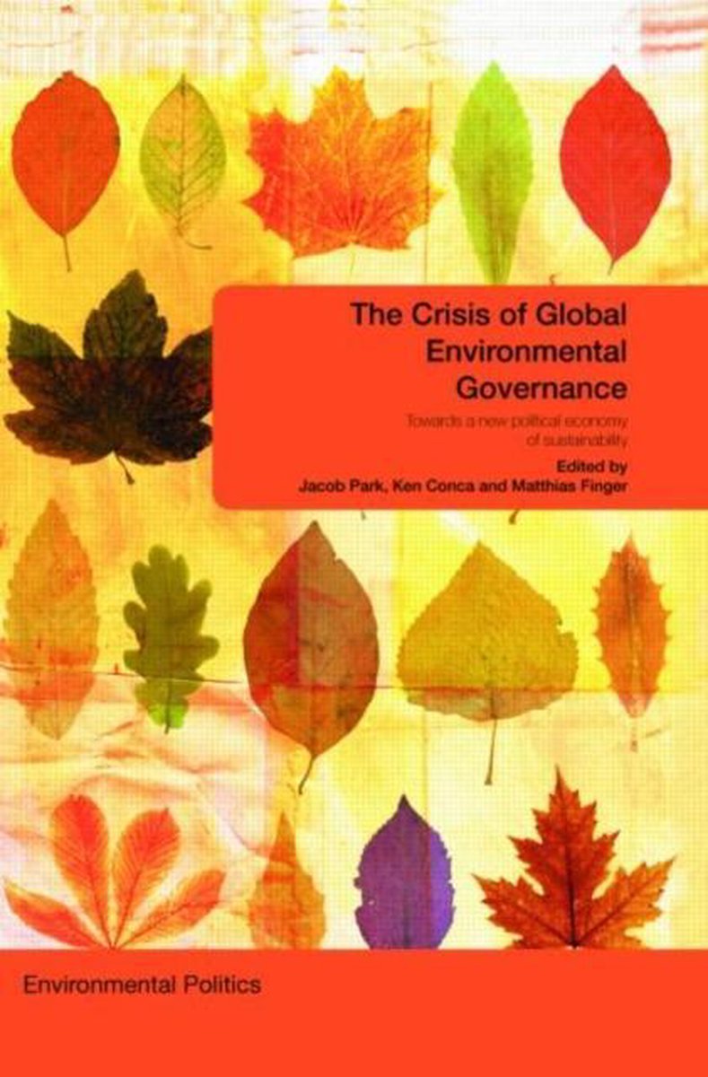 Crisis Of Global Environmental Governance