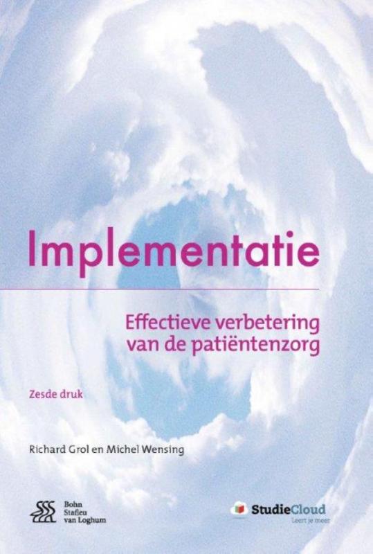 Richard Grol Implementatie