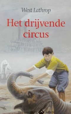 Het Drijvende Circus - West Lathrop thumbnail