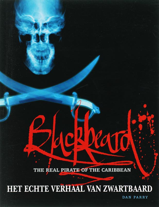 Blackbeard Het echte verhaal van Zwartbaard
