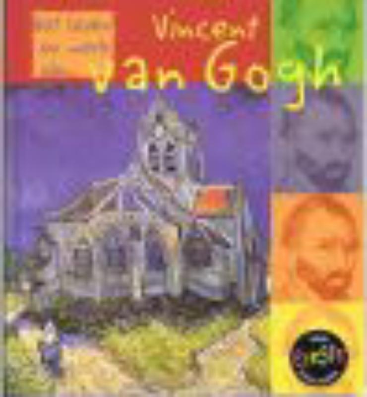 Het leven en werk van... - Vincent van Gogh