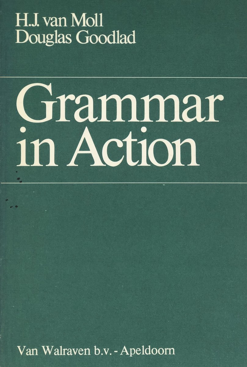 GRAMMAR IN ACTION