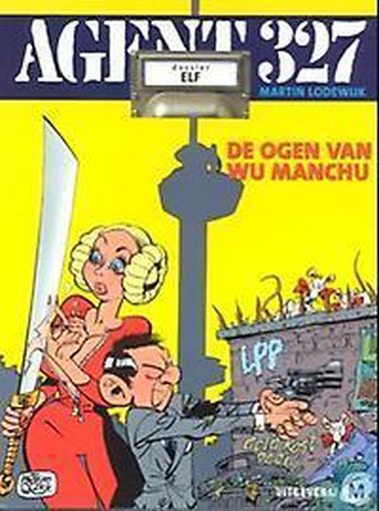 De ogen van Wu Manchu / Agent 327 / 11