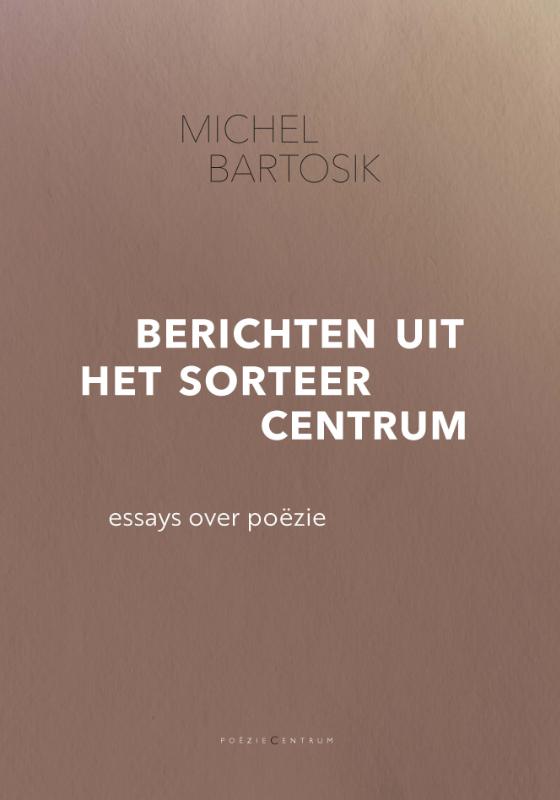 Berichten uit het sorteercentrum