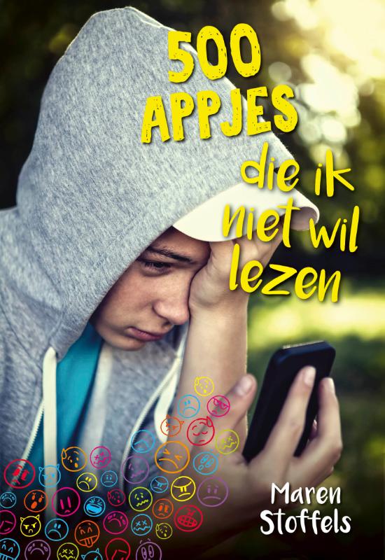 Maren Stoffels 500 Appjes Die Ik Niet Wil Lezen