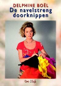 Delphine. De navelstreng doornippen