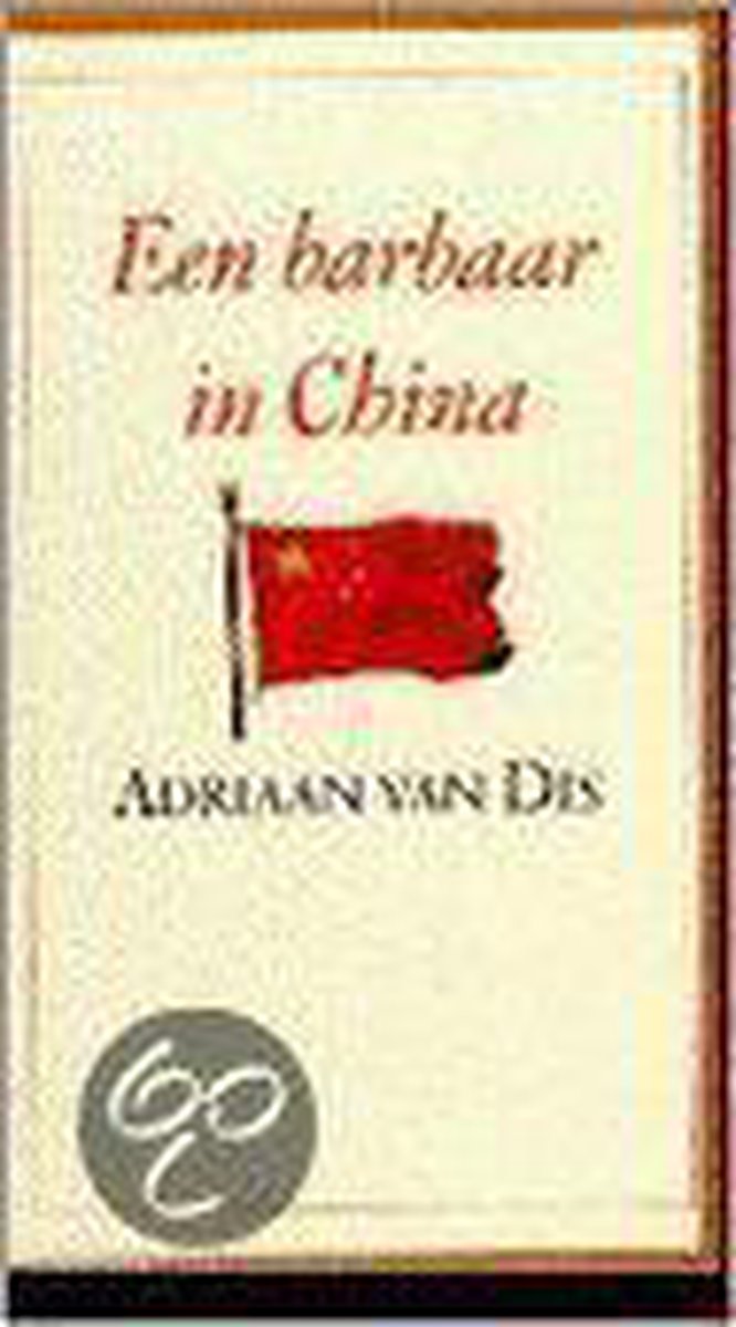 boekenbalie_9789029017282_cover Een barbaar in China / Meulenhoff editie / E 943