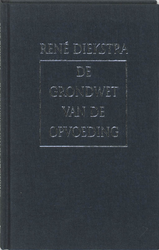 boekenbalie_9789061128229_cover De grondwet van de opvoeding