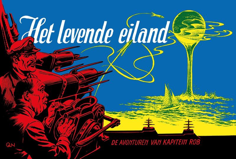 Het levende eiland / De avonturen van Kapitein Rob / 12