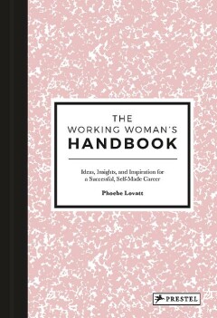 The Working Woman's Handbook