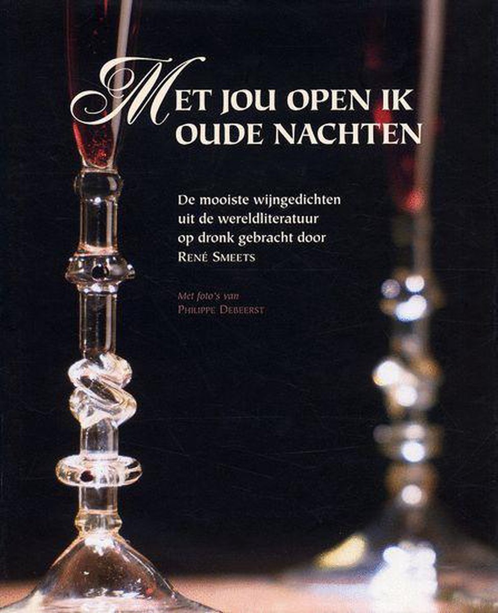 Met jou open ik oude nachten