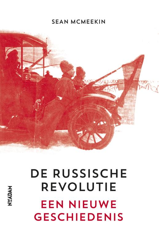 Sean McMeekin De Russische Revolutie
