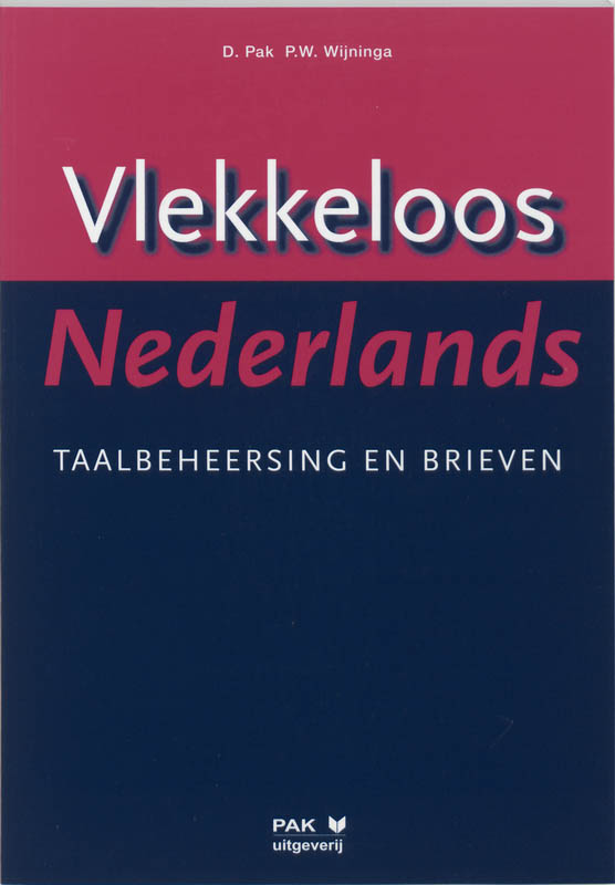 Vlekkeloos Nederlands Taalbeheersing en brieven taalniveau 3F en 4F