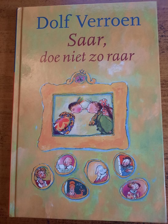 boekenbalie_9789025848538_cover Saar, doe niet zo raar, of De geur van grote mensen