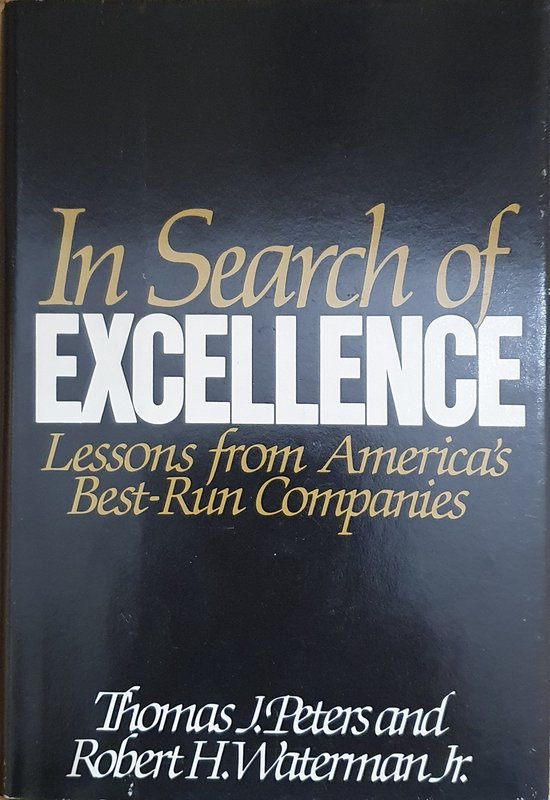 Thomas J. Peters In Search Of Excellence
