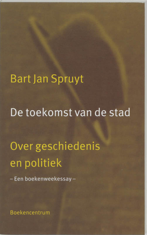 boekenbalie_9789023917946_cover TOEKOMST VAN DE STAD, DE