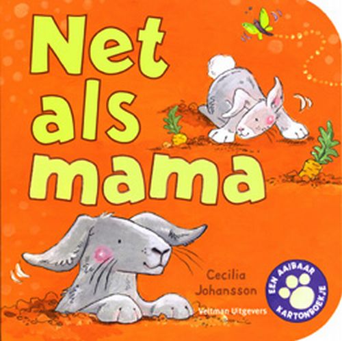 Net als mama