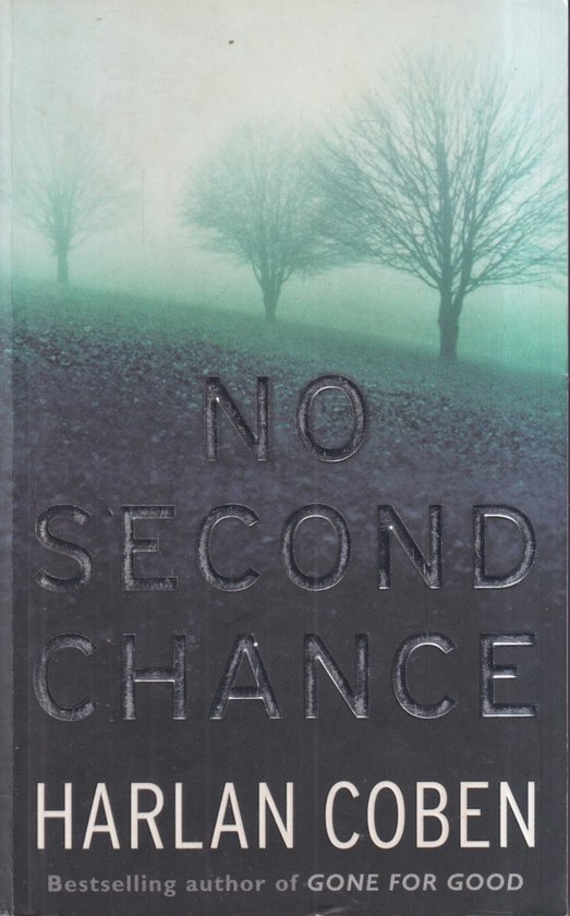 No Second Chance