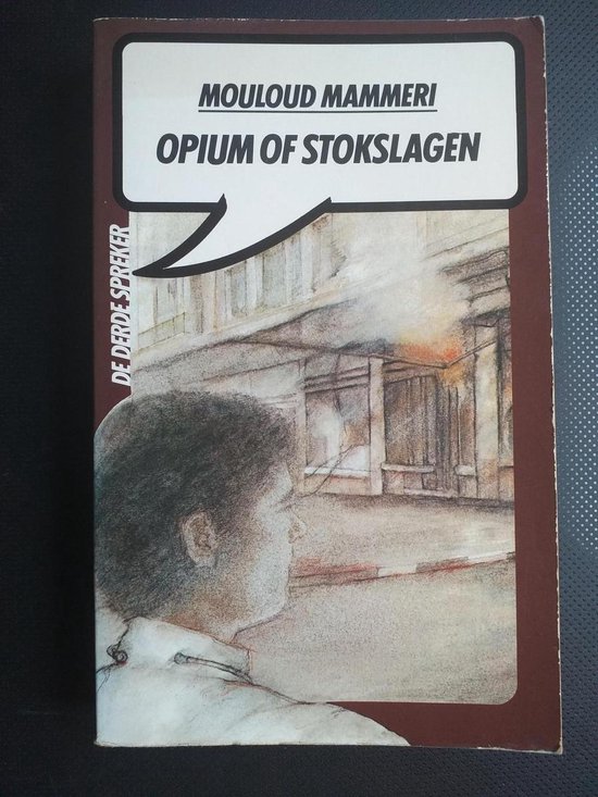Opium of stokslagen