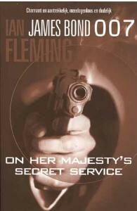 On Her Majesty's Secret Service / James Bond 007