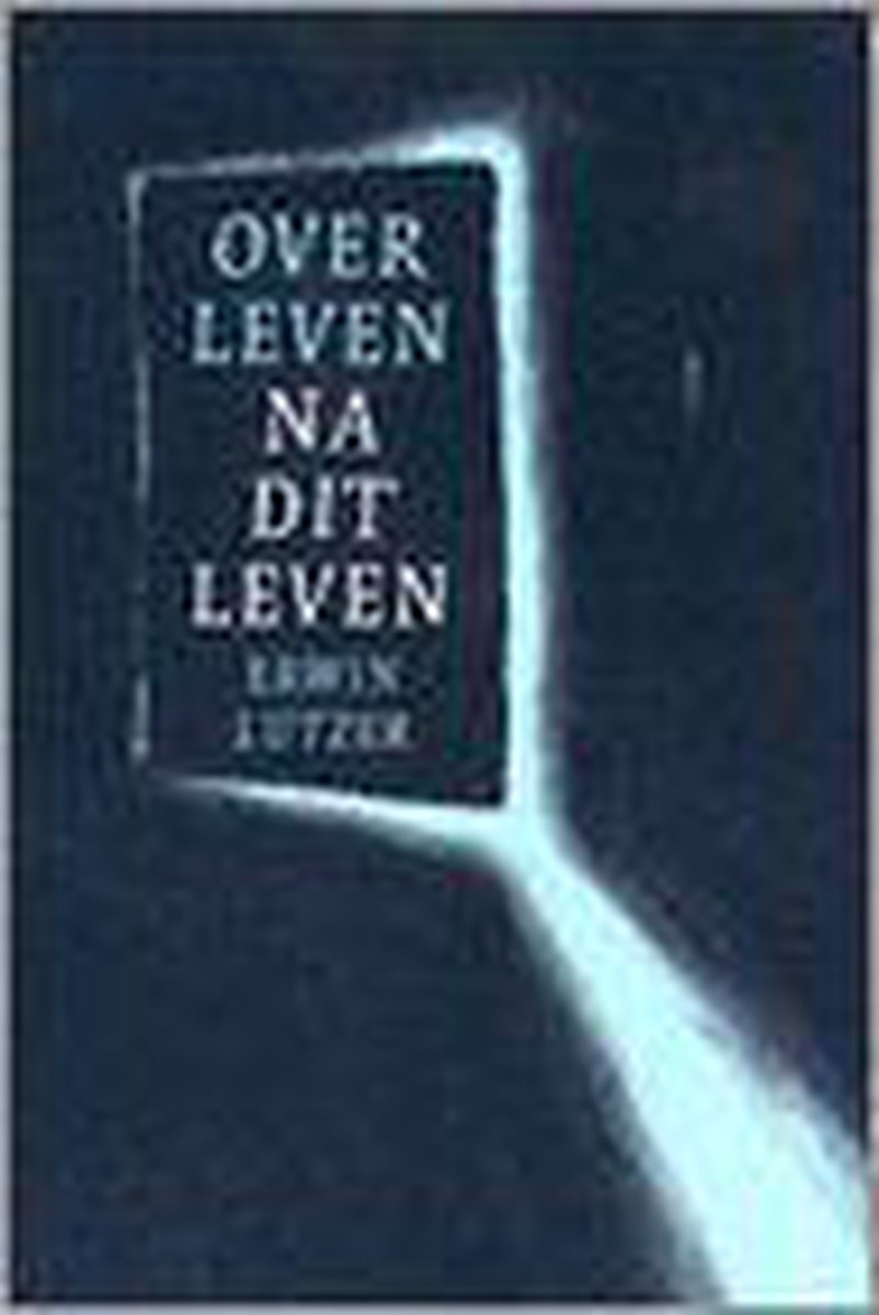boekenbalie_9789058290472_cover OVER LEVEN NA DIT LEVEN